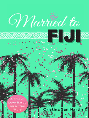 cover image of Married to Fiji
